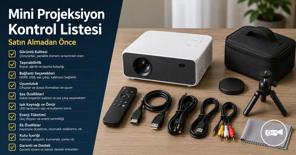 Masa üzerinde projeksiyon cihazı, kablolar ve aksesuarlarla mini projeksiyon cihazı satın alma kontrol listesi